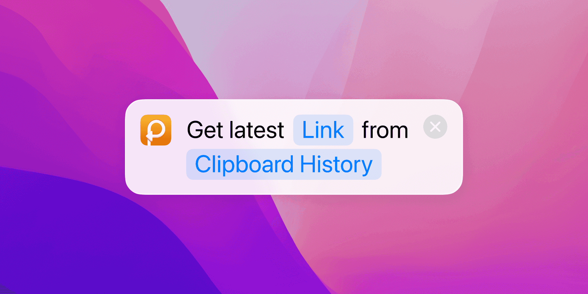 Paste with shortcuts for macOS Monterey